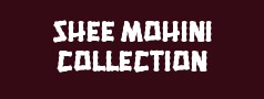 Shee Mohini Collection