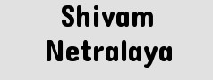 Shivam Netralaya