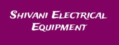 Shivani Electrical Equipment