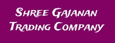 Shree Gajanan Trading Company 