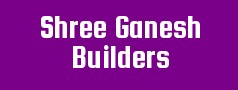 Shree Ganesh Builders Limited