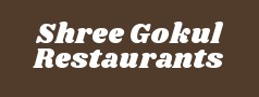 Shree Gokul Restaurants 