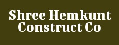 Shree Hemkunt Construct Co