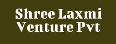 Shree Laxmi Venture Pvt