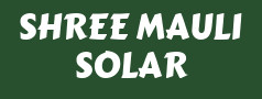 SHREE MAULI SOLAR