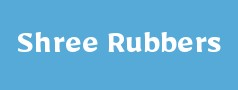 Shree Rubbers