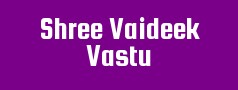 Shree Vaideek Vastu