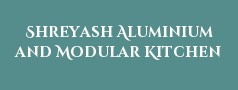 Shreyash Aluminium and Modular Kitchen