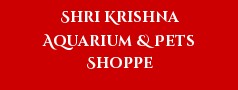 Shri Krishna Aquarium & Pets Shoppe