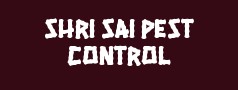 Shri Sai Pest Control