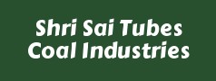 Shri Sai Tubes Coal Industries
