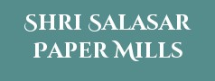 Shri Salasar Paper Mills Private Limited 