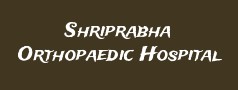 Shriprabha Orthopaedic Hospital