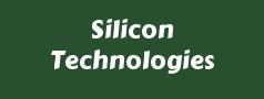Silicon Technologies
