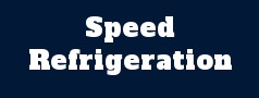 Speed Refrigeration