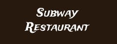 Subway Restaurant