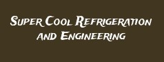 Super Cool Refrigeration and Engineering