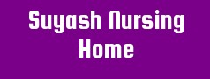 Suyash Nursing Home