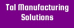 Tal Manufacturing Solutions Limited