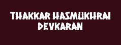 Thakkar Hasmukhrai Devkaran