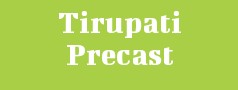 Tirupati Precast