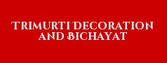 Trimurti Decoration and Bichayat