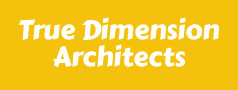 True Dimension Architects