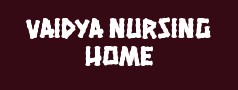 Vaidya Nursing Home