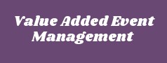Value Added Event Management 