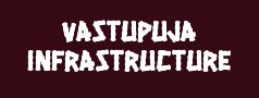 Vastupuja Infrastructure