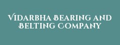 Vidarbha Bearing and Belting Company Private Limited