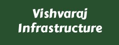 Vishvaraj Infrastructure Limited 