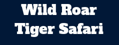 Wild Roar Tiger Safari